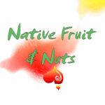 [Native Fruit and Nuts]